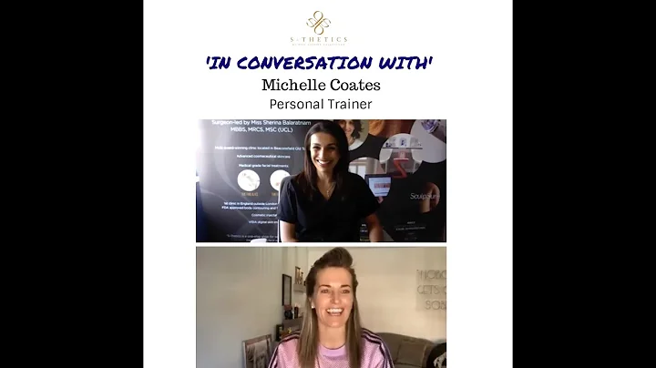In Conversation With Michelle Coates, Personal Tra...