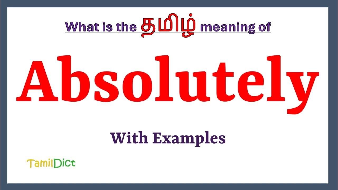 absolutely-meaning-in-tamil-absolutely-in-tamil-absolutely-in-tamil