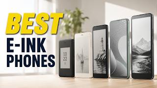 Top 5 Best E-Ink Phones 2026 📱 Eye-Friendly Smartphones You’ll Love