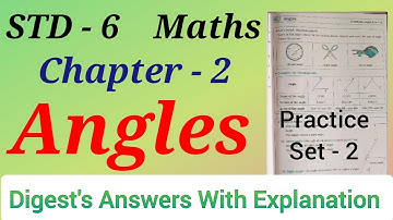 Std. 6 | Maths | Chapter 2 | Angles | Digest