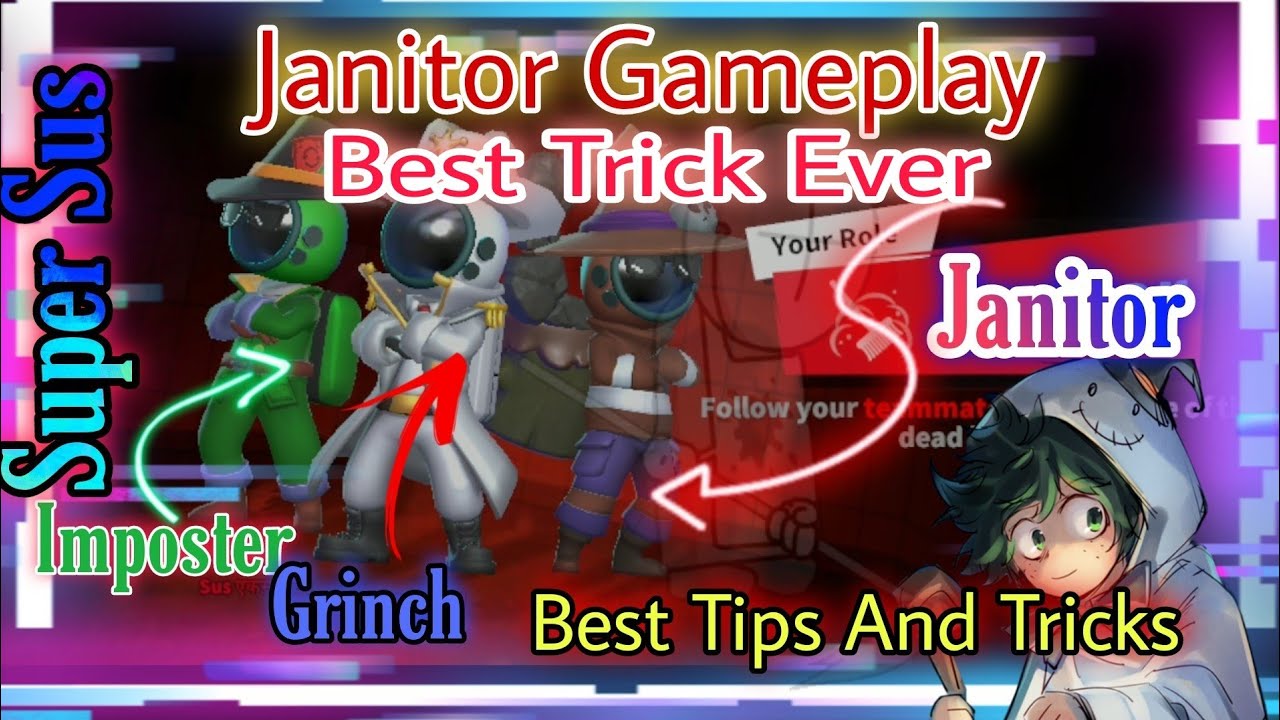 Super Sus Hindi Gameplay Super Sus Janitor Tips And Tricks Super Sus
