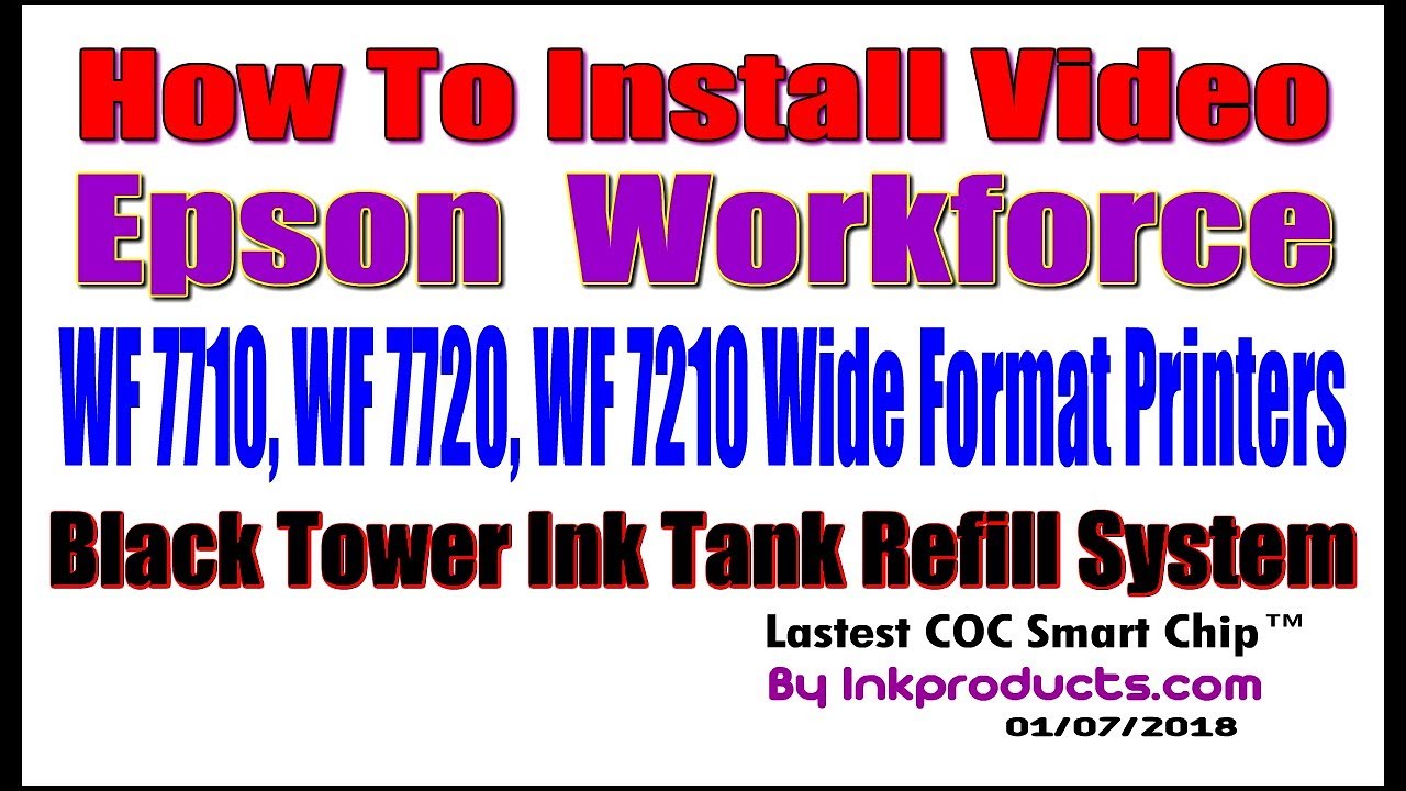 ciss for epson workforce wf 7710 wf 7720 wf 7210 wide format youtube epson workforce wide format printer