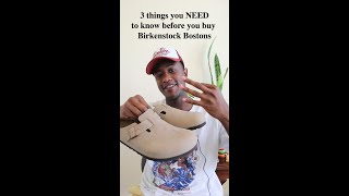 3 things you NEED to know before you buy Birkenstock Bostons