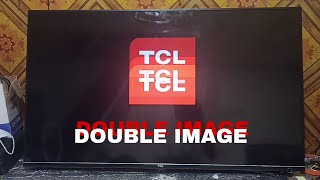 TCL LED TV Double image