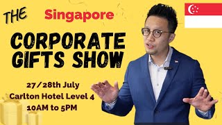 Singapore  Corporate gifts Show at Carlton Hotel | Wide Range of Customized Products and Exhibitors