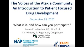 The Voices of the Ataxia Community - An Introduction to Patient Focused Drug Development