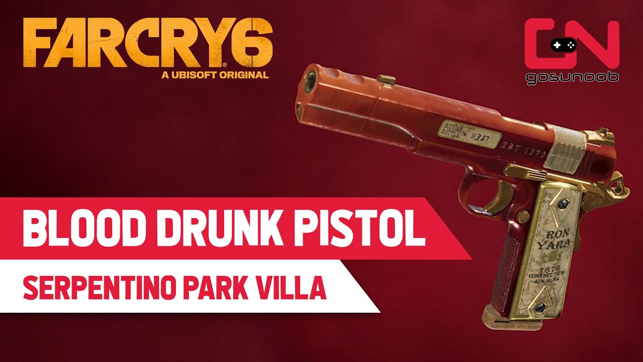 Far Cry 6 Where to Get Blood Drunk Pistol - Search Jose's Villa in