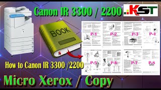 How to Make Canon 3300/2200 Micro Xerox/Copy Easily