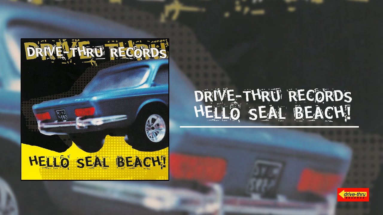 Drive-Thru Records "Hello Seal Beach" Various Artists - Full Album