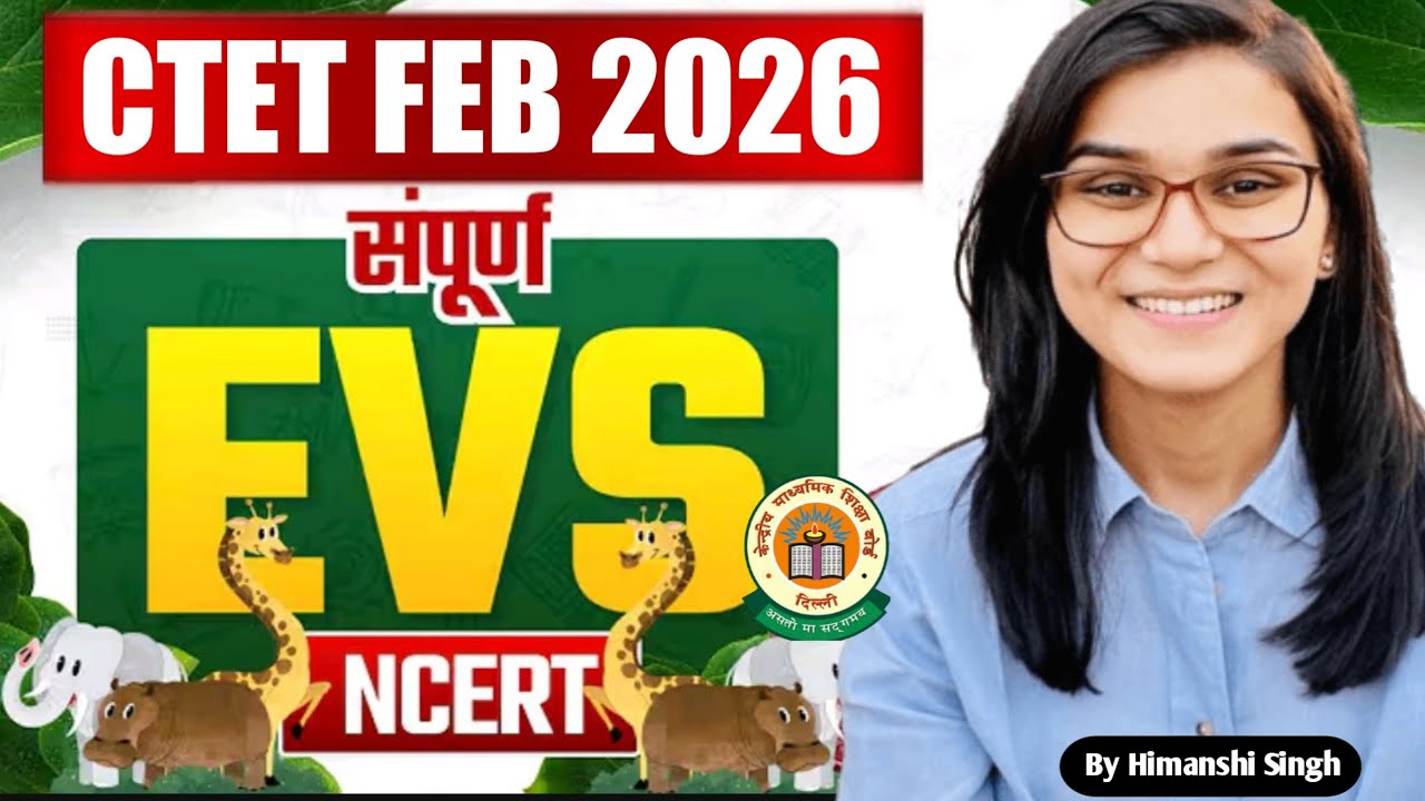 Target CTET February 2026 l New Ncert EVS Full Marks -30/30 by himanshi singh l 
