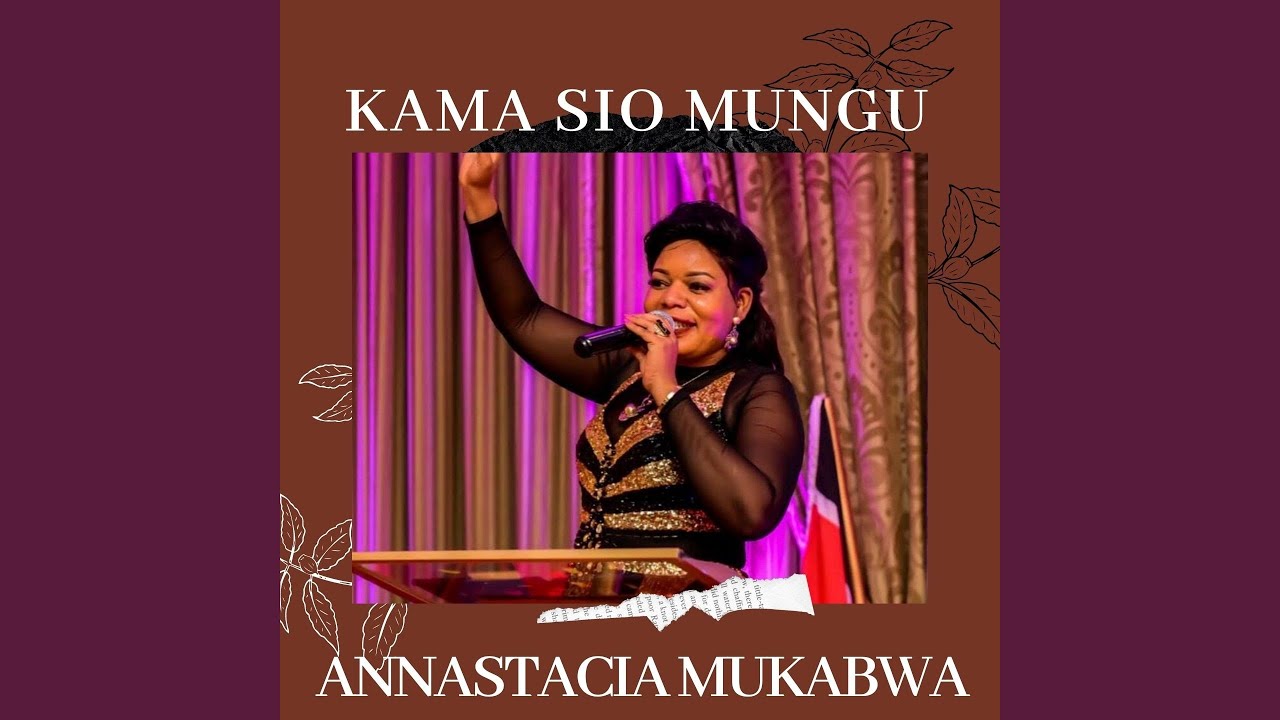 Kama Sio Mungu