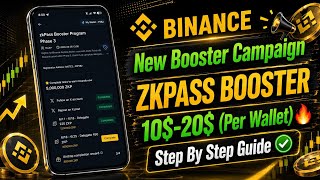 zkPass Booster Program Phase 3 || Binance New Booster Campaign || All Tasks Complete Guide ✅