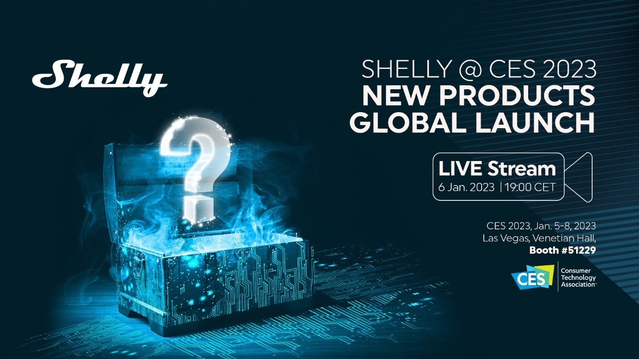 Shelly @ CES 2023 - New Products LIVE Launch - YouTube