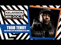 TODD TERRY'S ALL TIME TOP 10 RECORDS EVER!