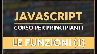 Introduzione alle Funzioni in JavaScript