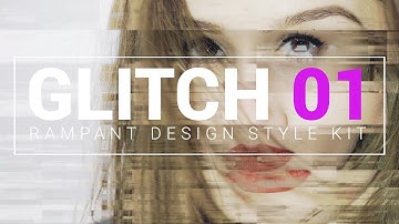 Rampant Glitch 01 Style Kit Promo