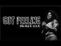 Ella Mai - Gut Feeling (feat. H.E.R )(Lyrics)