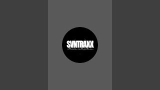 SVNTRAXX está en vivo