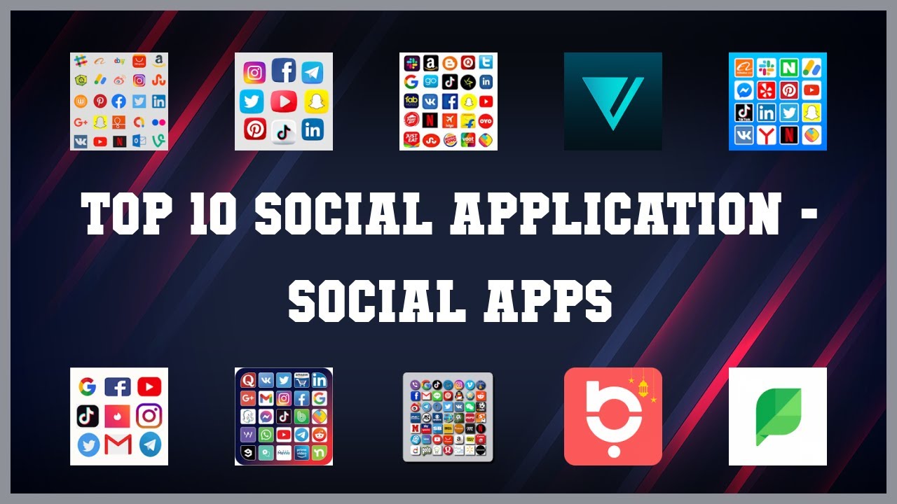 Top 10 Social Application Android Apps