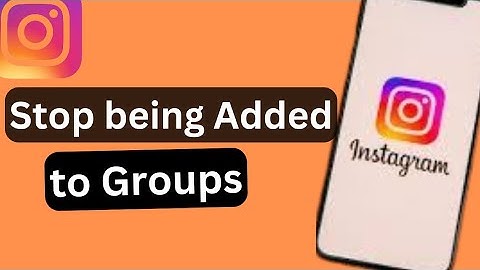 How to Stop People from Adding You to Groups in Instagram