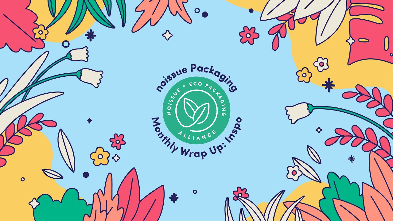 Custom Sustainable Packaging for Small Businesses 🌱🌎 | Monthly Wrap-up Inspo: Nov. 2020 | noissue.co