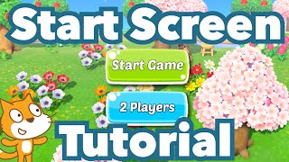 How to Make a Game with a Start Screen in Scratch | Tutorial