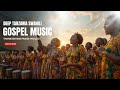 Deep Tanzania Gospel Music Swahili Mix Relaxing Swahili Worship Songs