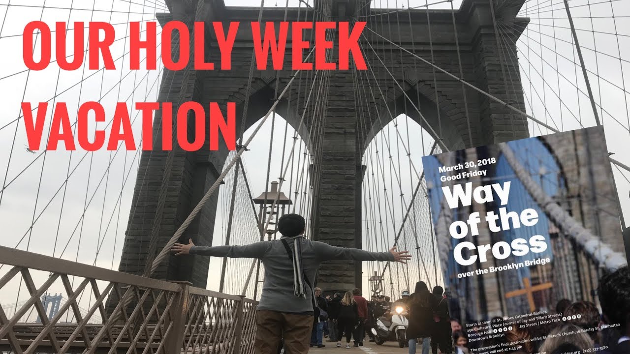 WAY OF THE CROSS OVER THE BROOKLYN BRIDGE YouTube