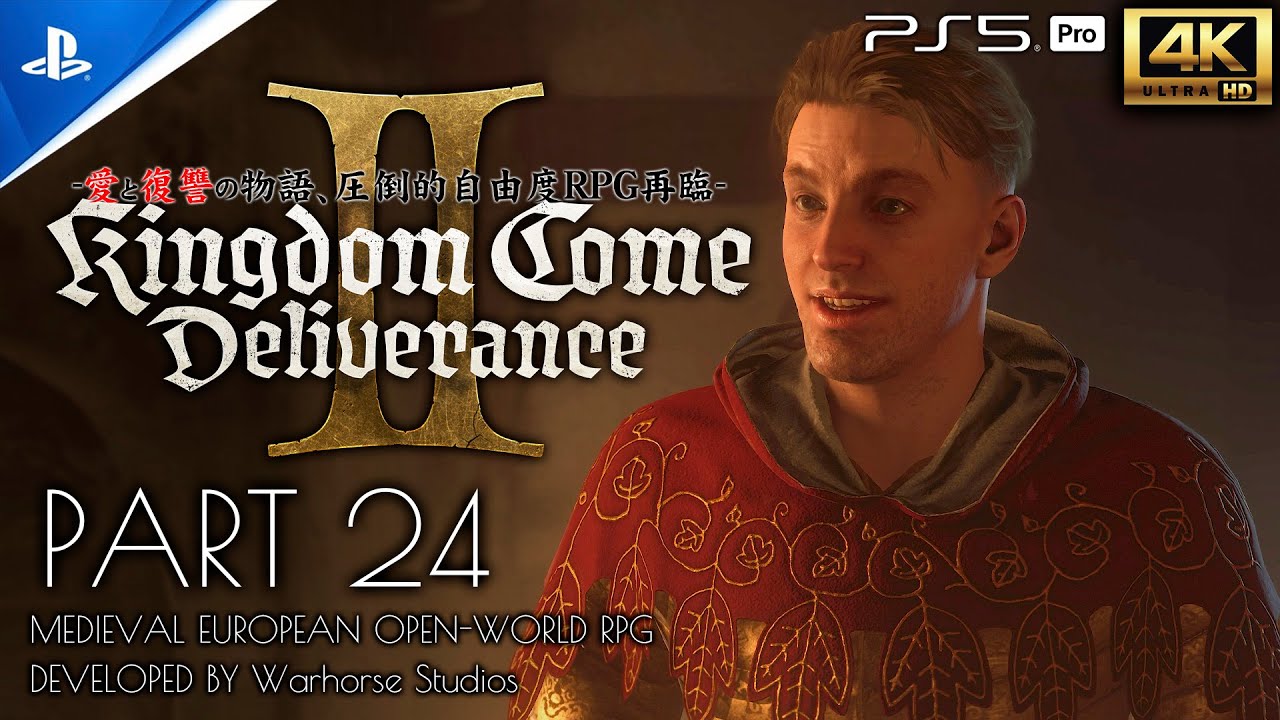 #24 キングダムカム・デリバランス2：Kingdom Come:Deliverance II 攻略/ハンスとの再会、カポン救出