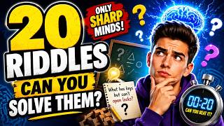 Can You Solve 20 Riddles? Only Sharp Minds Get Them All!
