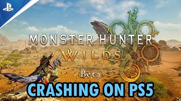 Fix Monster Hunter Wilds Beta test Crashing/Crashes at Startup Error on PS5