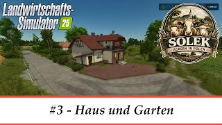 Solek #3 - Der Privat-Bereich nimmt Gestalt an | LS25 | Let's Play - PS5, deutsch