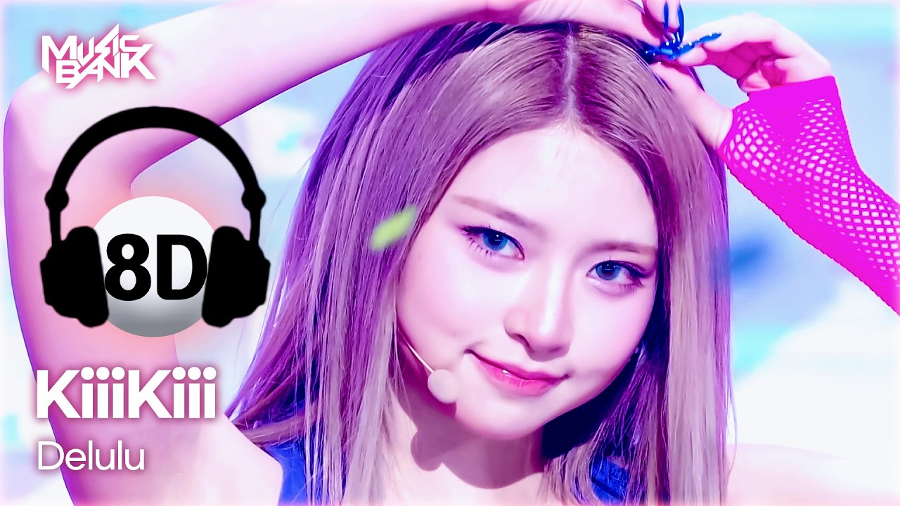 [🔊8D Bank] KiiiKiii (키키) - Delulu | KBS WORLD TV 260306
