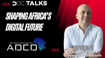 Shaping Africa’s Digital Future: An Exclusive Interview with Zied Ouled Ali from ADCD