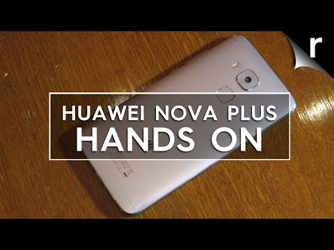 Huawei Nova Plus hands-on review