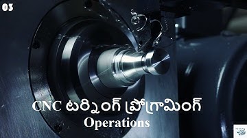 3.Operations CNC Turning Telugu 4.GD&T  #cad #cam #telugu #mechanical #cncturning  #turning