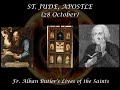 St. Jude, Apostle (28 October): Butler&#39;s Lives of the Saints