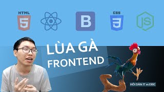 Sự Thật Về Ngành Frontend Developer Không Phải Ai Cũng Biết - Bạn Đã Bị Lùa Gà Lâu Nay ???