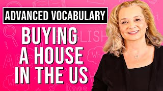 (part 2) Advanced English Vocabulary You MUST Know for Buying a House in the United States