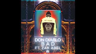 (Clean Edit) Bad - Don Diablo