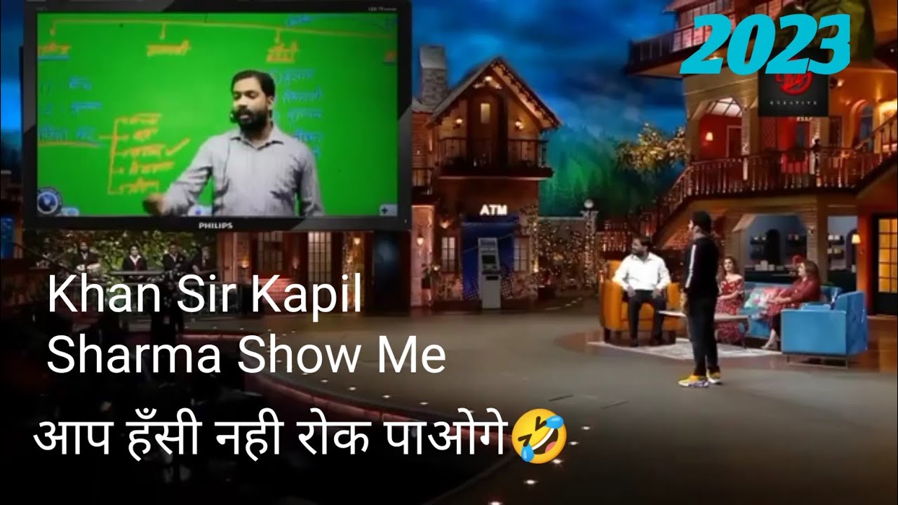 Khan sir in kapil sharma show Khan Sir and Kapil sharma Khan Sir