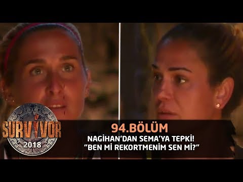 Survivor 2018  | 94. Bölüm | Nagihan'dan Sema'ya Tepki! \
