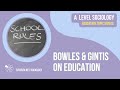 Bowles and gintis on education
