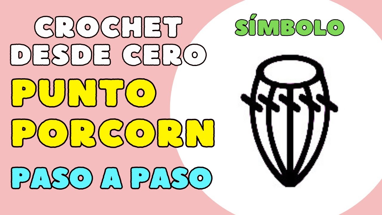 Como tejer el PUNTO POPCORN A CROCHET tutorial paso a paso | punto BODOQUE O PALOMITA
