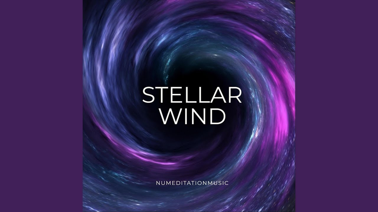 Watch Stellar Wind on YouTube Watch Stellar Wind on YouTube