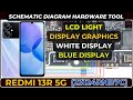 Redmi 13R 5G (23124RNB7C) LCD Display Light & Graphics Not Working Schematic Diagram | DMR Solution