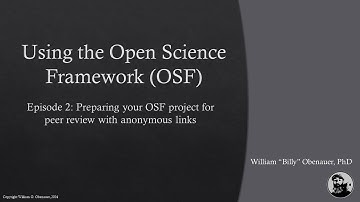 Using the OSF Episode 2: Anonymizing your project and preregistrations with anonymous links