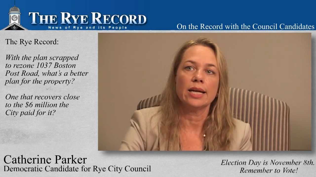 City of Rye Council Candidates: 1037 Boston Post Road? - YouTube