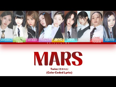 Twice (트와이스) 'MARS' | Color Coded Lyrics