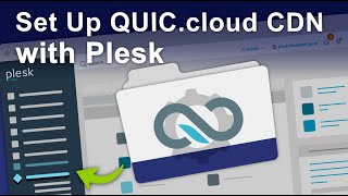 Set up QUIC.cloud CDN with Plesk.